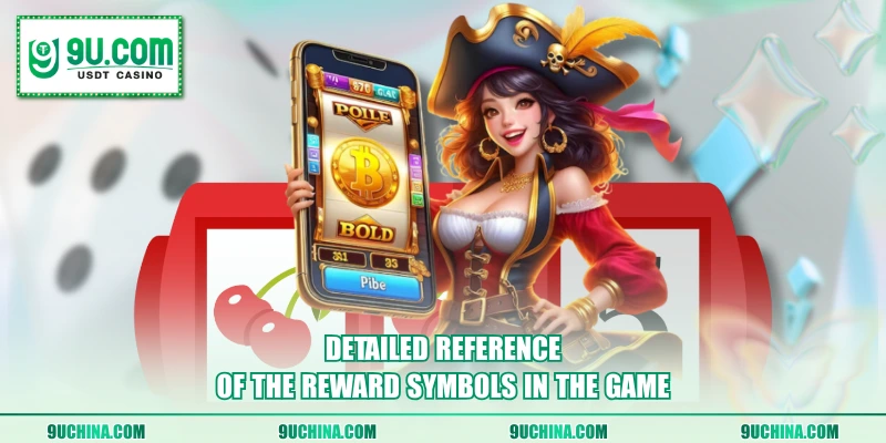 Detailed reference of the reward symbols in the game
