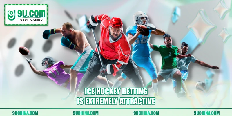 Ice Hockey betting is extremely attractive