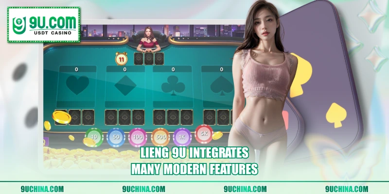 Lieng 9U integrates many modern features