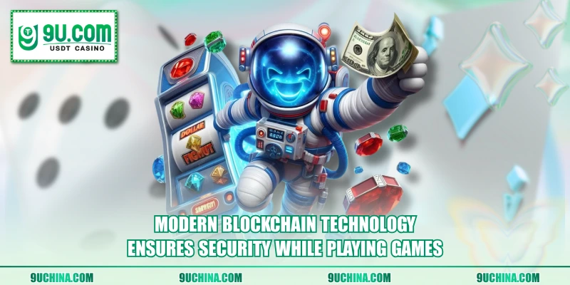 Modern Blockchain technology ensures security while playing games