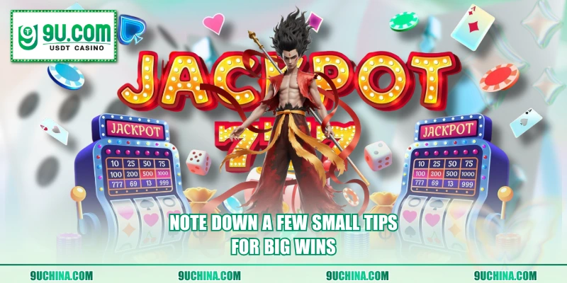 Note down a few small tips for big wins