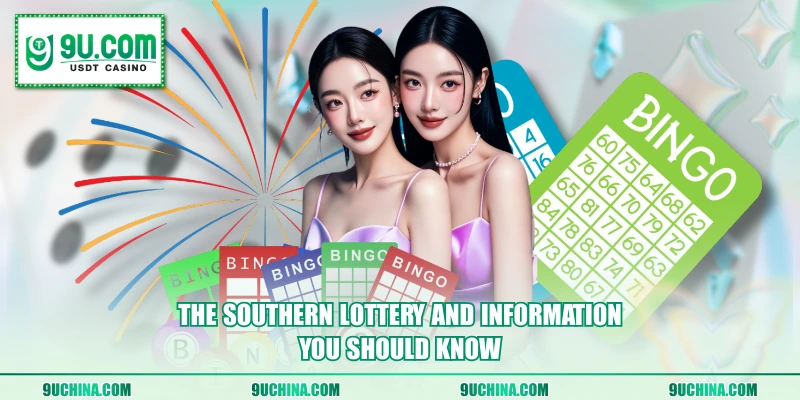 The Southern Lottery and information you should know